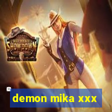 demon mika xxx